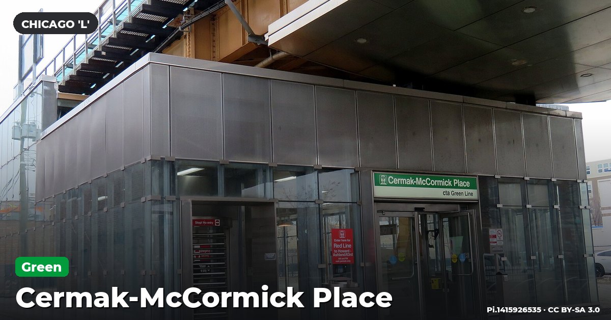 Cermak-McCormick Place station on the Green Line of the Chicago 'L' (CTA), Chicago