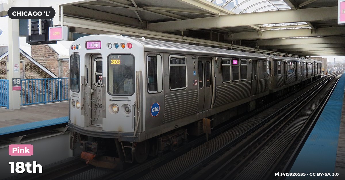 18th station on the Pink Line of the Chicago 'L' (CTA), Chicago